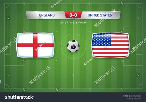 England Vs United States Scoreboard Broadcast Stock Vector (Royalty ...