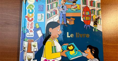 Les lectures de Sanléane Mes p tits docs Le livre