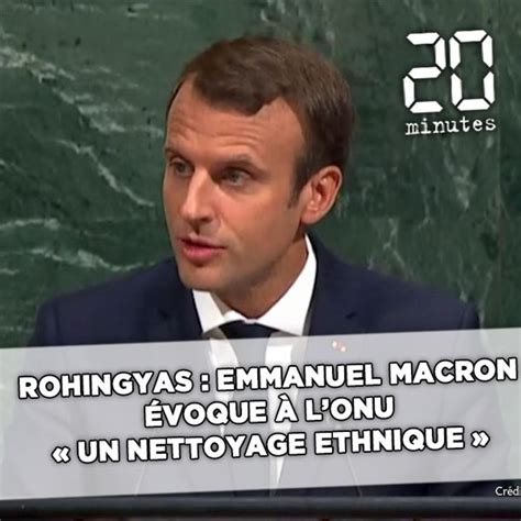 Rohingyas Emmanuel Macron Voque Un Nettoyage Ethnique Vid O