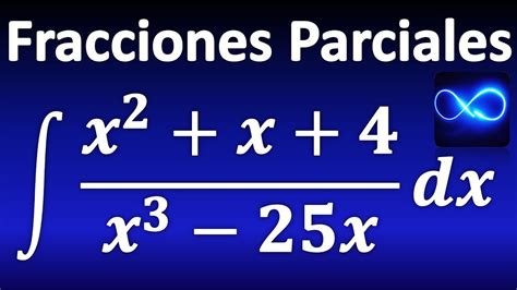 Integral Mediante Fracciones Parciales Factores Lineales