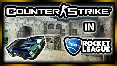 Counter Strike In Rocket League Brought To Life Youtube