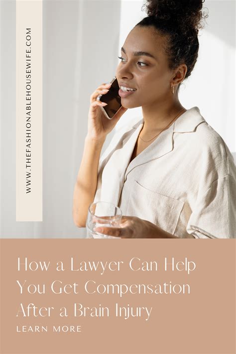 How A Lawyer Can Help You Get Compensation After A Brain Injury • The Fashionable Housewife