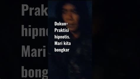 Dukun Vs Praktisi Hipnostis Tuduhan Untuk Dirimu Sendiri Youtube