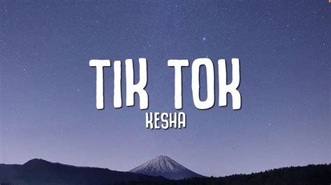 Kesha Tik Tok Lyrics Youtube