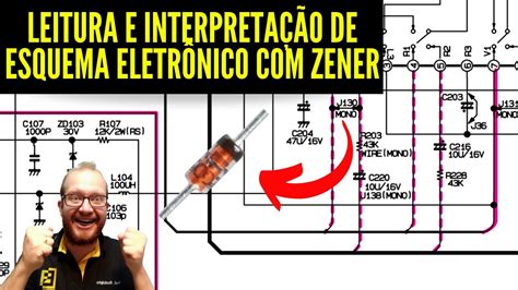 ESQUEMA DE Placa Diodo ZENER COMO ENTENDER E INTERPRETAR O