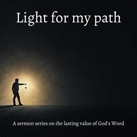 God S Word Is A Light For My Path Intown Lutheran Church