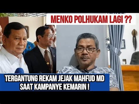 Mahfud Md Menko Polhukam Lagi Benarkah Pak Prabowo Youtube