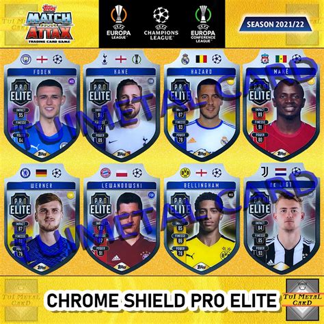 MATCH ATTAX 2021 22 UEFA CHAMPIONS LEAGUE CHROME SHIELD PRO ELITE