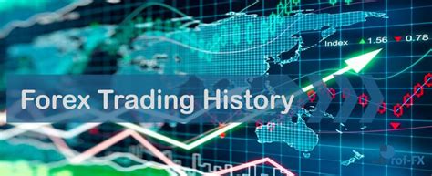 forex trading history prof fx