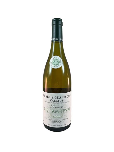 William Fevre Valmur Chablis Grand Cru Prime Cellar Rare And