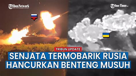 Serangan Telak Peluru Termobarik Ganas Rusia Hancurkan Tempat