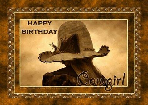 Happy Birthday Cowgirl Happy Birthday Cowgirl Cowgirl Birthday