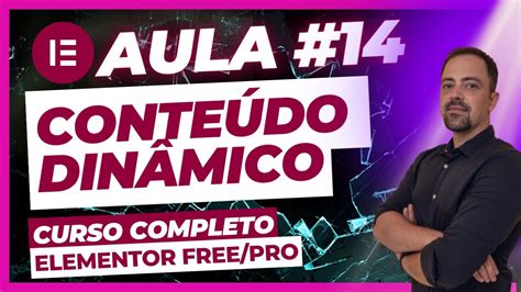 Aula Conte Do Din Mico Curso De Elementor Pro Elementor Tutorial