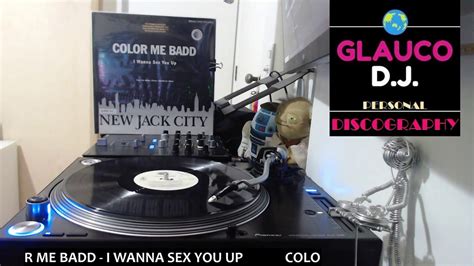 Color Me Badd I Wanna Sex You Up Sa Smoothed Out Mix Long Version