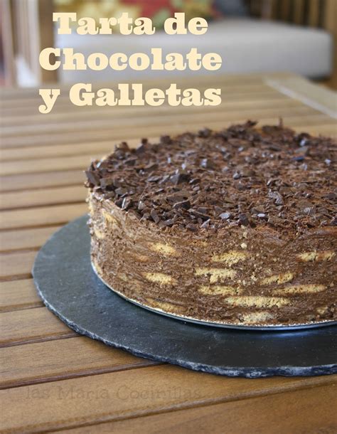 Tarta De Chocolate Y Galletas Las Maria Cocinillas