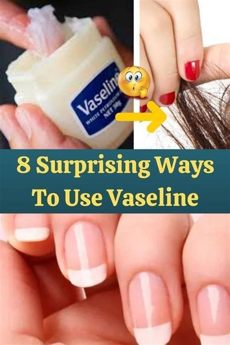 How To Grow Your Nails Overnight With Vaseline Artofit