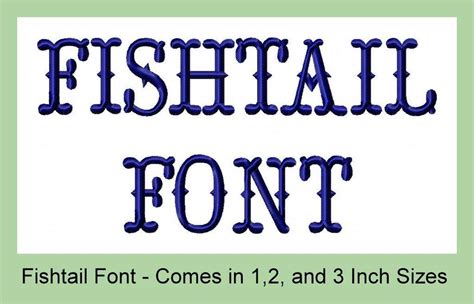 Fishtail Font Embroidery Monogram Fonts Embroidery Fonts Machine