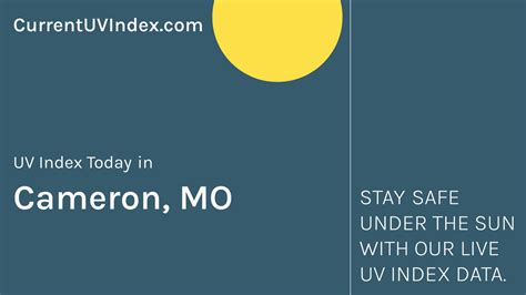 Cameron, MO: Current UV Index and Hourly Forecast