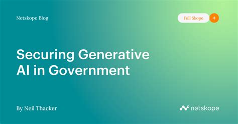 Securing Generative Ai In Government