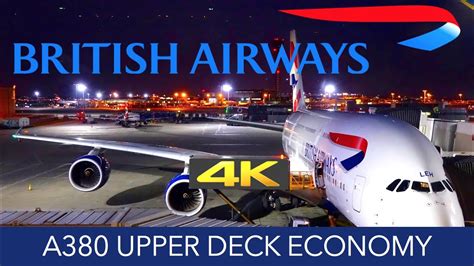 British Airways A380 Upper Deck Economy 4k Trip Report Youtube