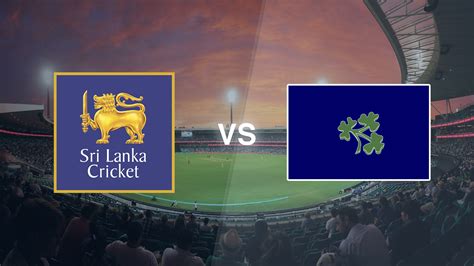 Sri Lanka Vs Ireland Live Stream — How To Watch The T20 World Cup Game