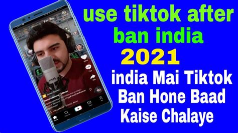 How To Use Tiktok After Ban India 2021 India Mai Tiktok Ban Hone Baad