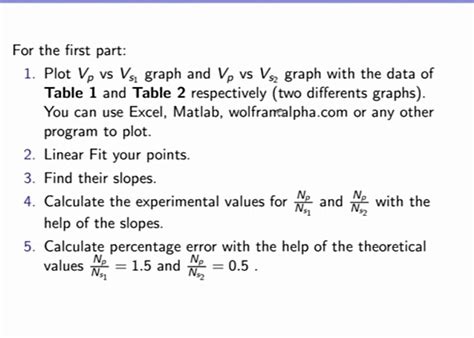 Solved Physics lab experiment name: Transformer Note: | Chegg.com