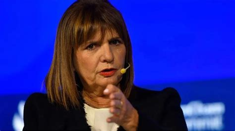 La Dura Advertencia De Patricia Bullrich A Los Mapuches Que Ocupan