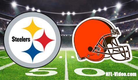 Pittsburgh Steelers Vs Cleveland Browns Full Game Replay 2023 Nfl Week