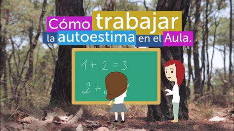 Como Mejorar La Autoestima En Niños De Primaria Actividad Del Niño