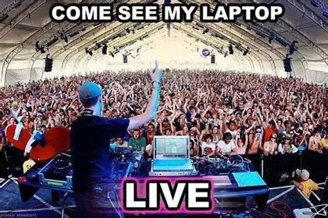 The Truth About Djs Funny Pictures Funny Movies Funny Memes