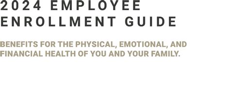 Benefit Enrollment Guide