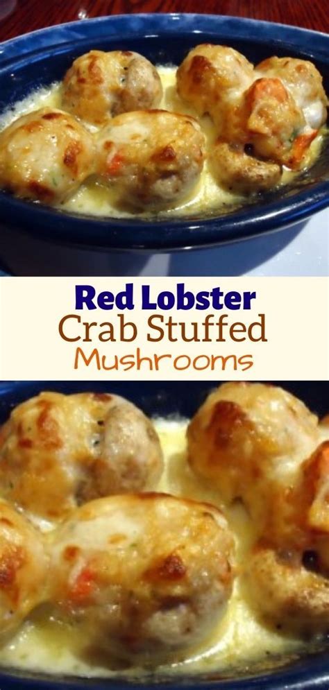 Red Lobster Crab Stuffed Mushrooms In 2021 Crab Stuffed Mushrooms