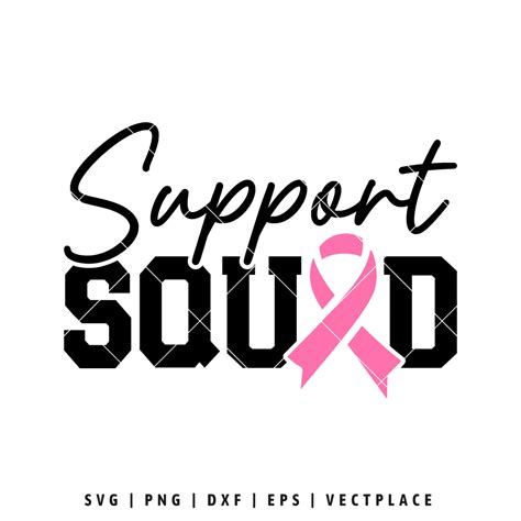 Support Squad Svg Pink Ribbon Svg Cancer Awareness Svg Vectplace