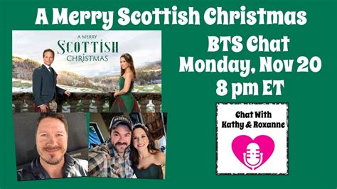 A Merry Scottish Christmas BTS Chat With Dustin Rikert Andrew