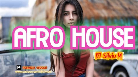 Afro House Bass Mix Best Afro House Music Mashups