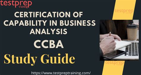 Ccba Certification Of Capability In Business Analysis Study Guide