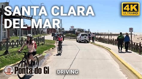 Radiante Santa Clara Del Mar En K Octubre Driving Tour Virtual