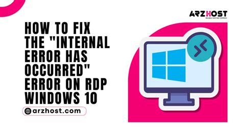 Rdp Internal Error Windows Fix The Internal Error