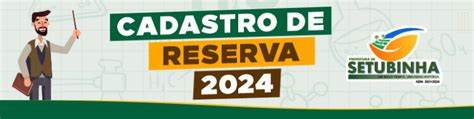 Inscri Es Cadastro De Reserva Prefeitura Municipal De Setubinha