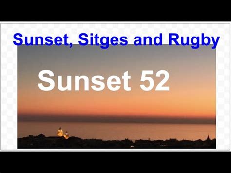 Sunset Sitges Youtube