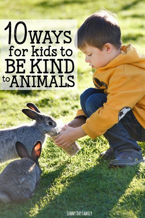 How to Be Kind to Animals: 10 Ideas for Kids with Free Printable ...