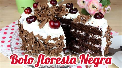 Bolo Floresta Negra Como Fazer Bolo Floresta Negra Cakepedia Youtube