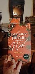 La romance presque parfaite d une accro à Noël poche Wild Laura S