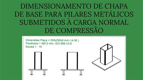 Dimensionamento De Placas De Base De Pilares Met Licos Submetidos