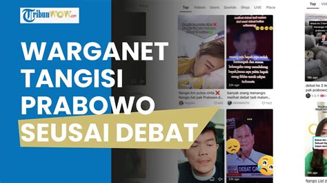 Momen Para Waganet Tangisi Prabowo Diserang Saat Debat Tkn Karena