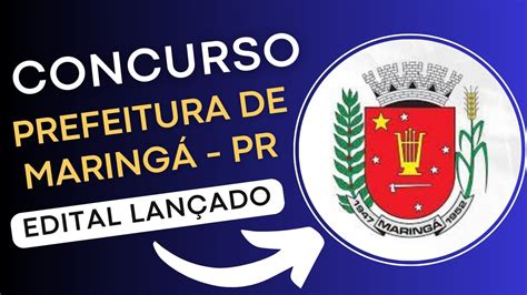 CONCURSO PREFEITURA DE MARINGÁ PR 2024 Edital e Material de Estudos