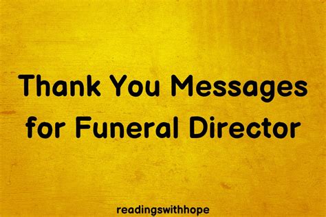 40 Thank You Messages For Funeral Director