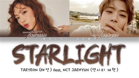 Taeyeon Feat Nct Jaehyun Starlight Color Coded Lyrics