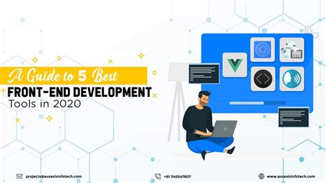 Best Tools For Front End Development To Use In Auxesis Infotech